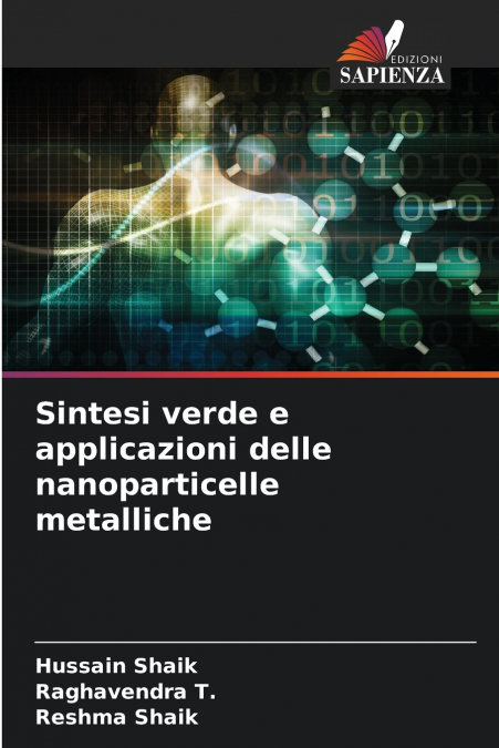 SINTESI VERDE E APPLICAZIONI DELLE NANOPARTICELLE METALLICHE