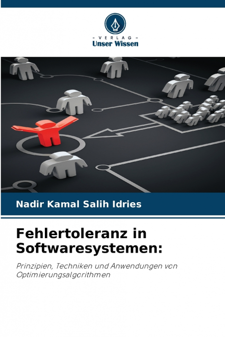 FEHLERTOLERANZ IN SOFTWARESYSTEMEN