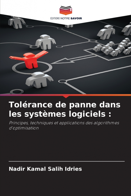 TOLERANCE DE PANNE DANS LES SYSTEMES LOGICIELS
