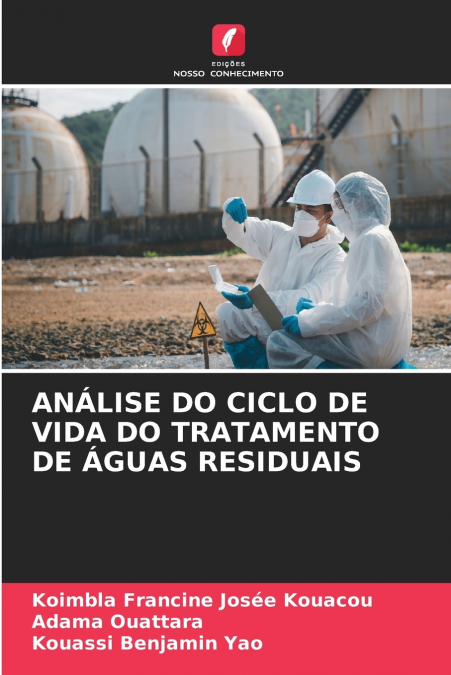 ANALISE DO CICLO DE VIDA DO TRATAMENTO DE AGUAS RESIDUAIS