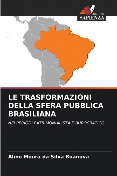 LE TRASFORMAZIONI DELLA SFERA PUBBLICA BRASILIANA