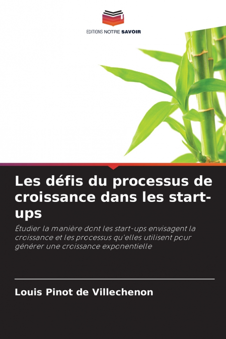 LES DEFIS DU PROCESSUS DE CROISSANCE DANS LES START-UPS