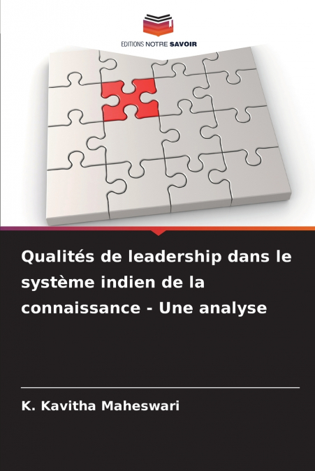 QUALITES DE LEADERSHIP DANS LE SYSTEME INDIEN DE LA CONNAISS