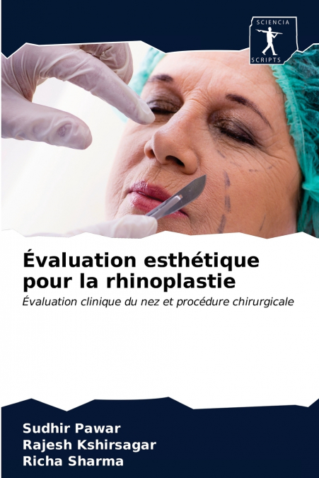 EVALUATION ESTHETIQUE POUR LA RHINOPLASTIE
