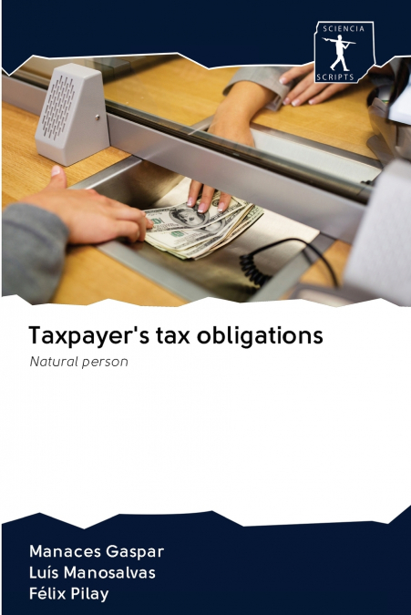 TAXPAYER?S TAX OBLIGATIONS
