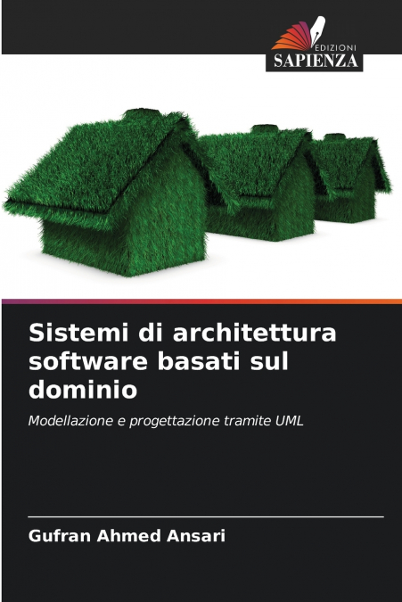 SISTEMI DI ARCHITETTURA SOFTWARE BASATI SUL DOMINIO