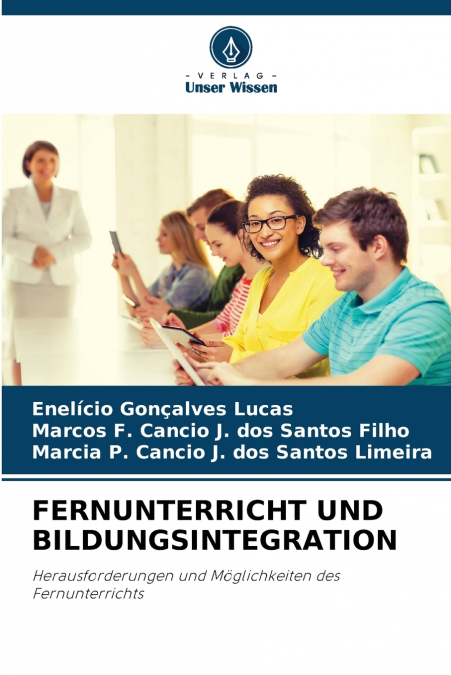 FERNUNTERRICHT UND BILDUNGSINTEGRATION