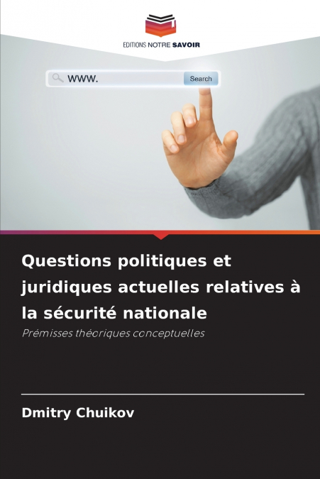 QUESTIONS POLITIQUES ET JURIDIQUES ACTUELLES RELATIVES A LA