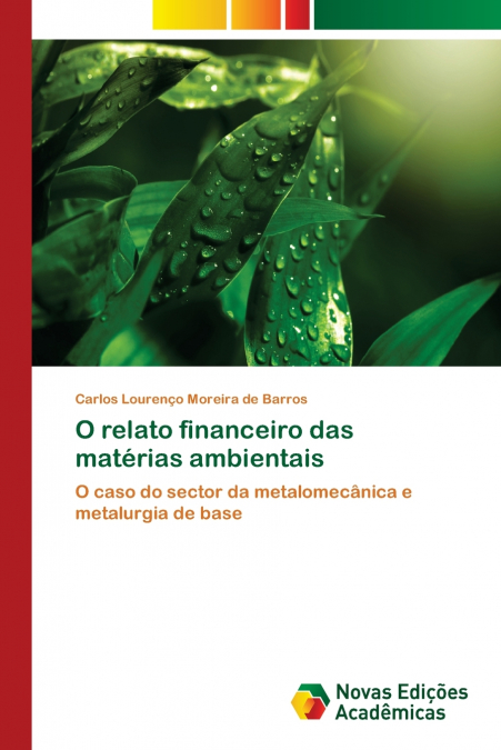 THE FINANCIAL REPORTING OF ENVIRONMENTAL MATTERS