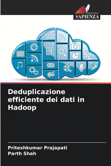 DEDUPLICAZIONE EFFICIENTE DEI DATI IN HADOOP