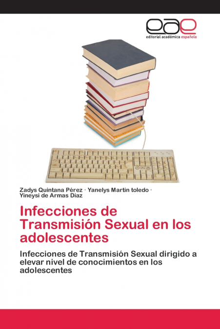 INFECCIONES DE TRANSMISION SEXUAL EN LOS ADOLESCENTES