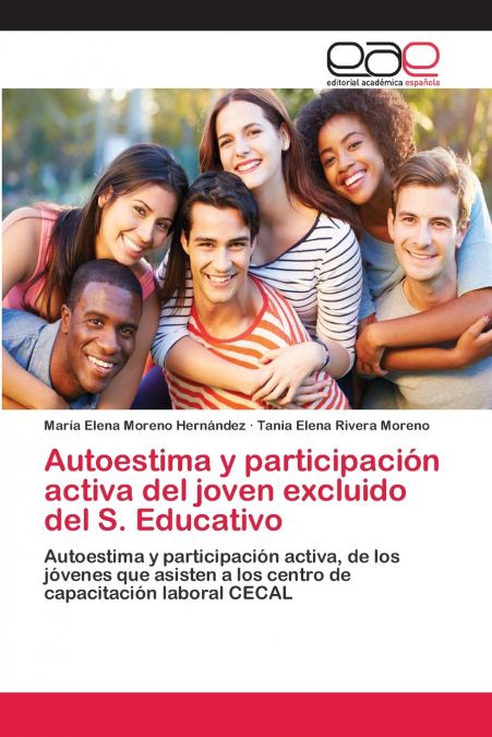 AUTOESTIMA Y PARTICIPACION ACTIVA DEL JOVEN EXCLUIDO DEL S.