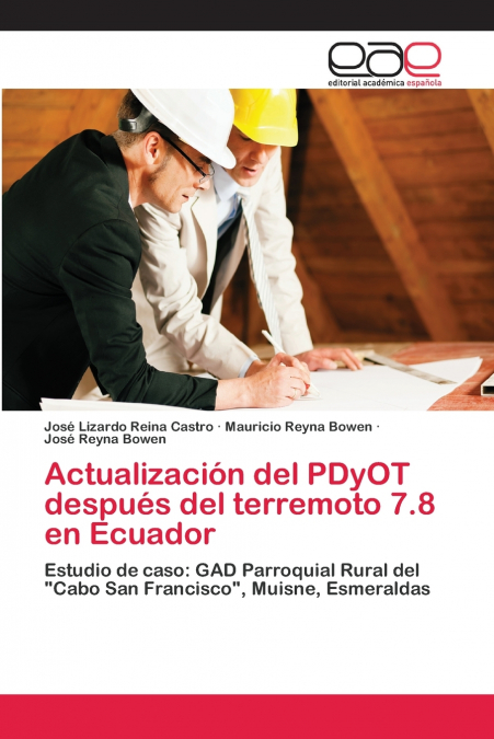 ACTUALIZACION DEL PDYOT DESPUES DEL TERREMOTO 7.8 EN ECUADOR