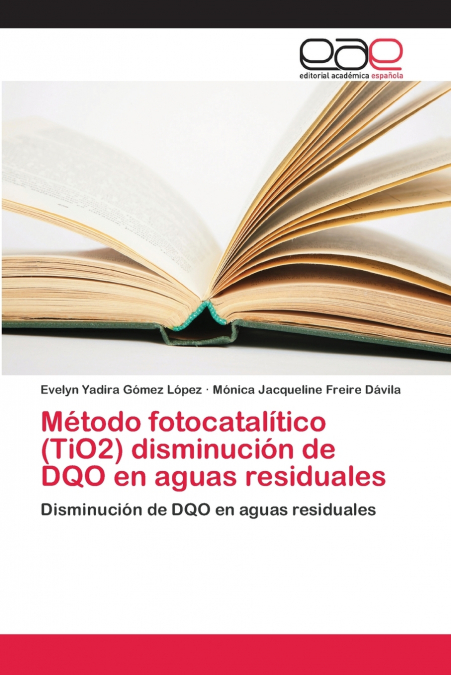METODO FOTOCATALITICO (TIO2) DISMINUCION DE DQO EN AGUAS RES