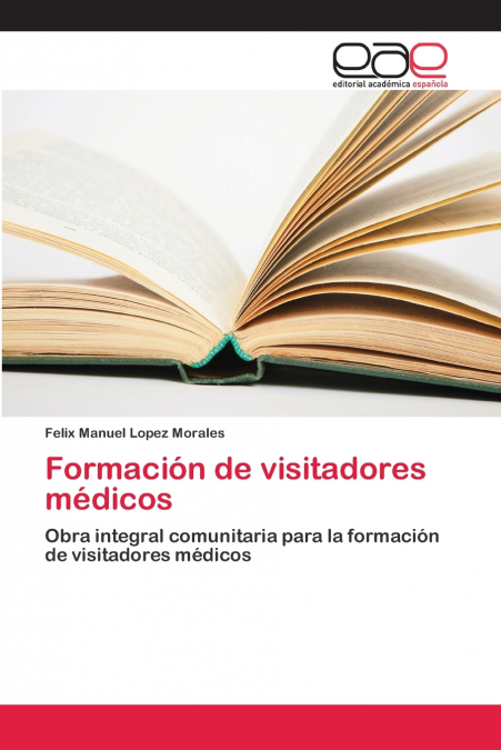 FORMACION DE VISITADORES MEDICOS