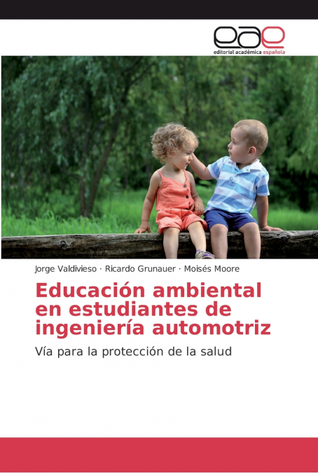 EDUCACION AMBIENTAL EN ESTUDIANTES DE INGENIERIA AUTOMOTRIZ
