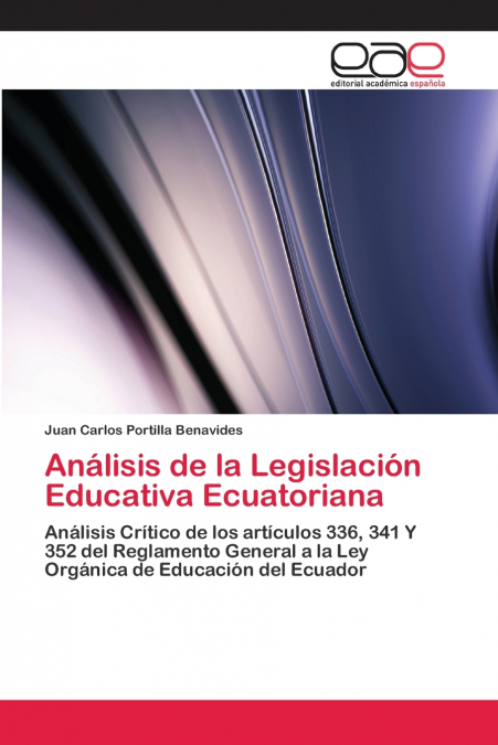 ANALISIS DE LA LEGISLACION EDUCATIVA ECUATORIANA