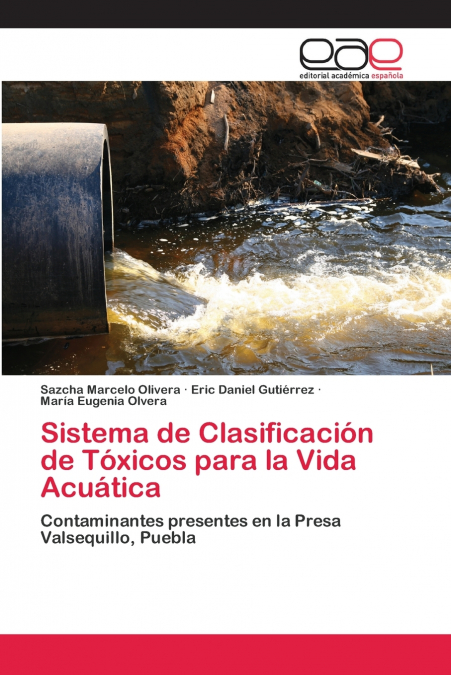 SISTEMA DE CLASIFICACION DE TOXICOS PARA LA VIDA ACUATICA
