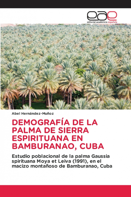 DEMOGRAFIA DE LA PALMA DE SIERRA ESPIRITUANA EN BAMBURANAO,
