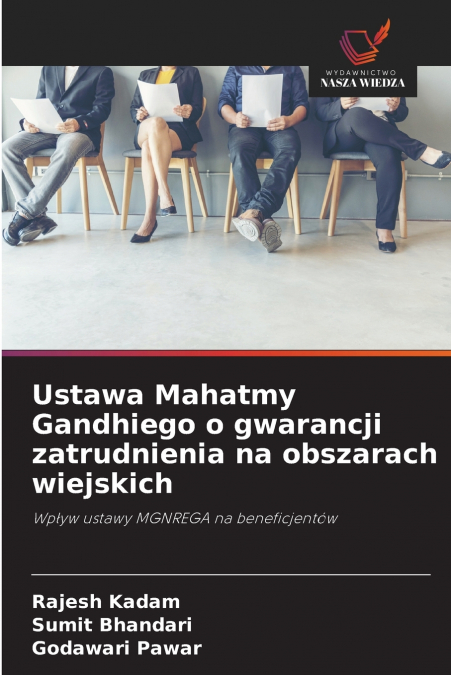 USTAWA MAHATMY GANDHIEGO O GWARANCJI ZATRUDNIENIA NA OBSZARA