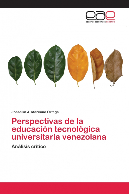 PERSPECTIVAS DE LA EDUCACION TECNOLOGICA UNIVERSITARIA VENEZ