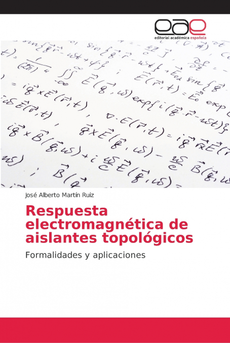 RESPUESTA ELECTROMAGNETICA DE AISLANTES TOPOLOGICOS