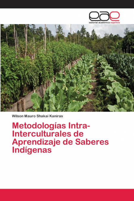 METODOLOGIAS INTRA-INTERCULTURALES DE APRENDIZAJE DE SABERES