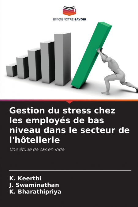 GESTION DU STRESS CHEZ LES EMPLOYES DE BAS NIVEAU DANS LE SE