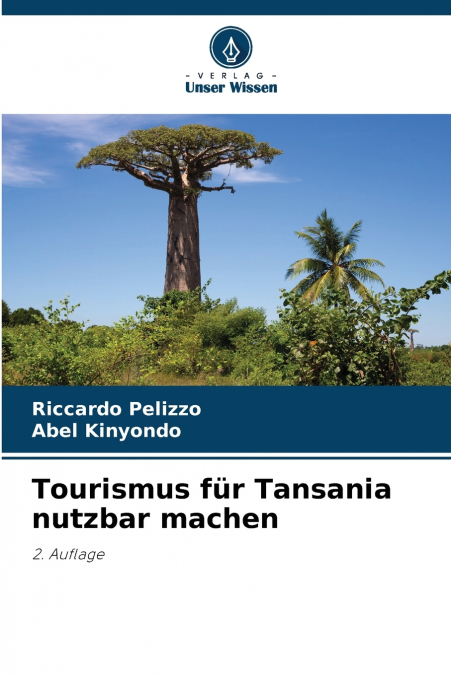 TOURISMUS FUR TANSANIA NUTZBAR MACHEN