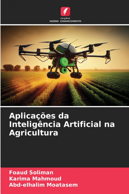 APLICA�OES DA INTELIGENCIA ARTIFICIAL NA AGRICULTURA