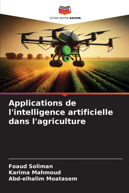 APPLICATIONS DE L?INTELLIGENCE ARTIFICIELLE DANS L?AGRICULTU
