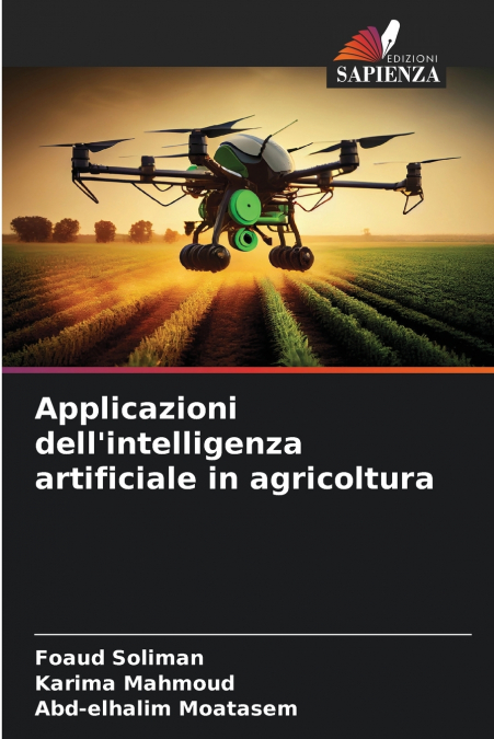 APPLICAZIONI DELL?INTELLIGENZA ARTIFICIALE IN AGRICOLTURA