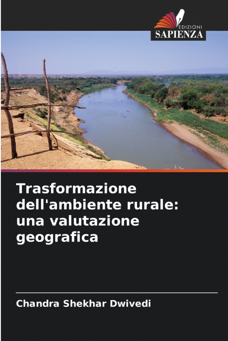 TRASFORMAZIONE DELL?AMBIENTE RURALE
