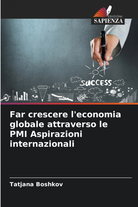 FAR CRESCERE L?ECONOMIA GLOBALE ATTRAVERSO LE PMI ASPIRAZION