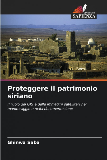 PROTEGGERE IL PATRIMONIO SIRIANO