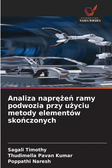 ANALIZA NAPR??E? RAMY PODWOZIA PRZY U?YCIU METODY ELEMENTOW