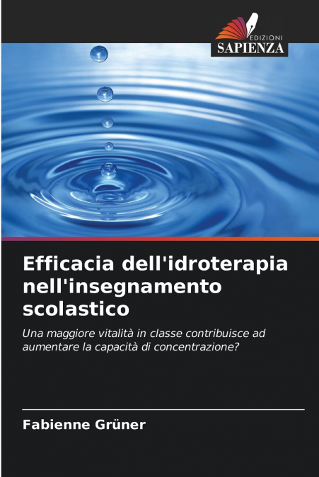 EFFICACIA DELL?IDROTERAPIA NELL?INSEGNAMENTO SCOLASTICO