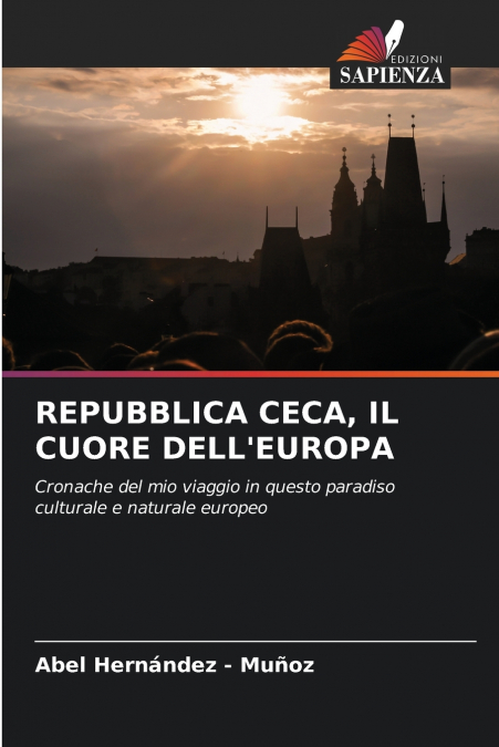 REPUBBLICA CECA, IL CUORE DELL?EUROPA