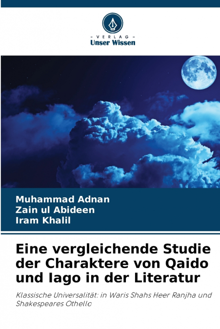 EINE VERGLEICHENDE STUDIE DER CHARAKTERE VON QAIDO UND IAGO