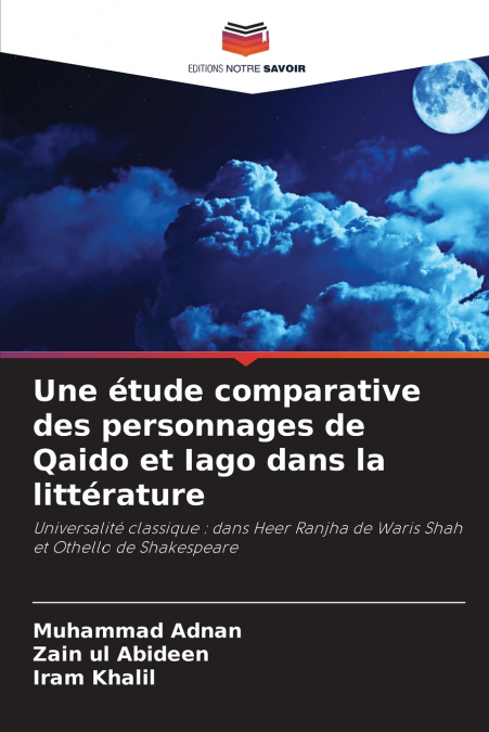 UNE ETUDE COMPARATIVE DES PERSONNAGES DE QAIDO ET IAGO DANS