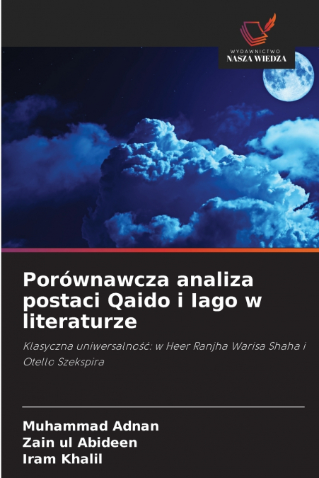 POROWNAWCZA ANALIZA POSTACI QAIDO I IAGO W LITERATURZE