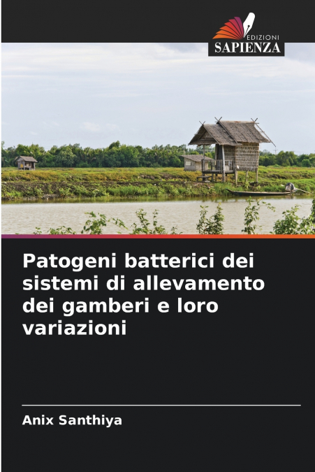 PATHOGENES BACTERIENS DES SYSTEMES D?ELEVAGE DE CREVETTES ET
