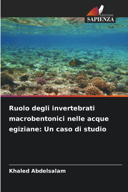 RUOLO DEGLI INVERTEBRATI MACROBENTONICI NELLE ACQUE EGIZIANE