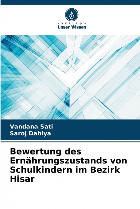 BEWERTUNG DES ERNAHRUNGSZUSTANDS VON SCHULKINDERN IM BEZIRK