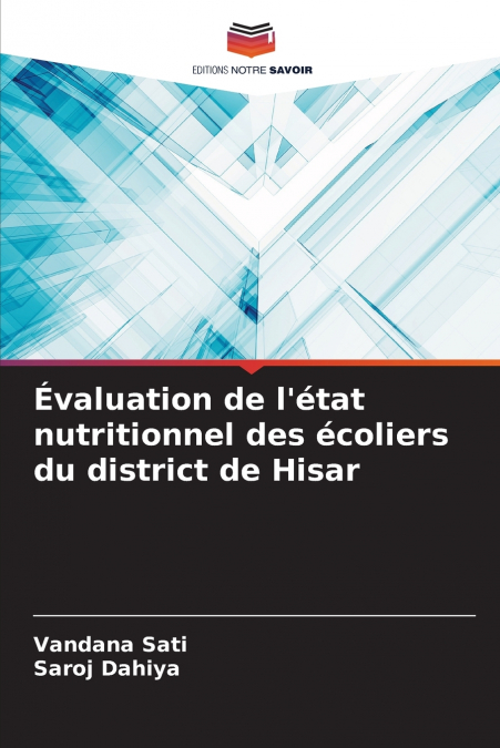 EVALUATION DE L?ETAT NUTRITIONNEL DES ECOLIERS DU DISTRICT D