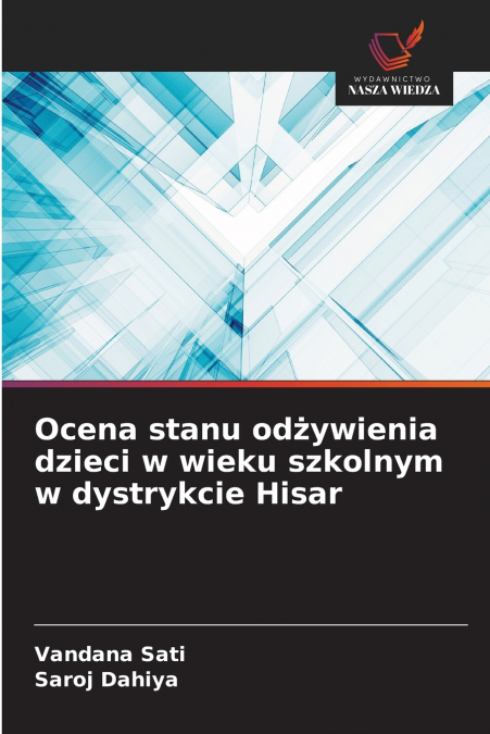 OCENA STANU OD?YWIENIA DZIECI W WIEKU SZKOLNYM W DYSTRYKCIE