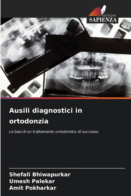 AUSILI DIAGNOSTICI IN ORTODONZIA