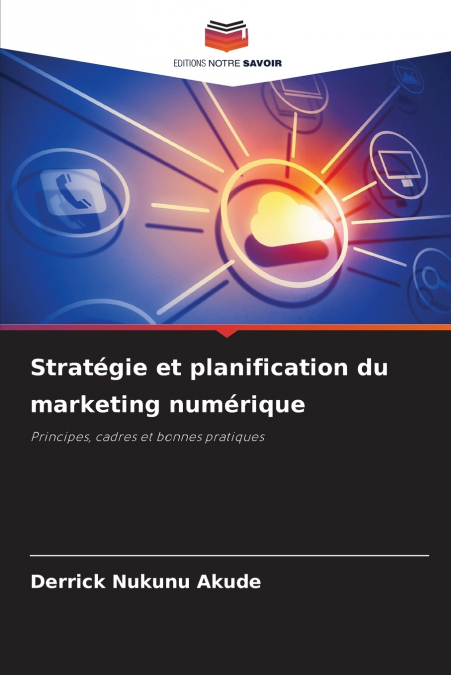 STRATEGIE ET PLANIFICATION DU MARKETING NUMERIQUE