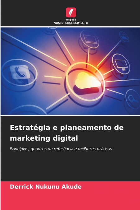 ESTRATEGIA E PLANEAMENTO DE MARKETING DIGITAL