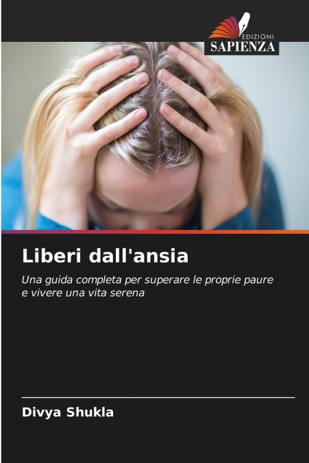 LIBERI DALL?ANSIA